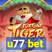 u77 bet